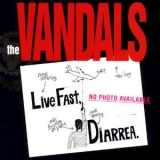 The Vandals - Live Fast Diarrhea '1995