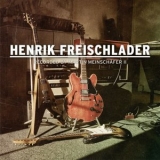 Henrik Freischlader - Recorded by Martin Meinschafer II '2022