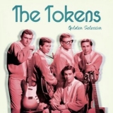 The Tokens - Golden Selection '2021
