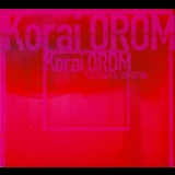Korai Orom - Sound And Vision 2000 (ENHANCED) '2000