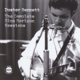 Duster Bennett - The Complete Blue Horizon Sessions '2018