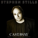 Stephen Stills - Castaway '1986