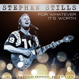 Stephen Stills - For Whatever Its Worth '1974