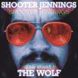 Shooter Jennings - The Wolf '2007