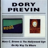 Dory Previn - Mary C. Brown and the Hollywood Sign / On My Way to Where '1970-1972