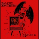 Balkun Brothers - Devil On TV '2017