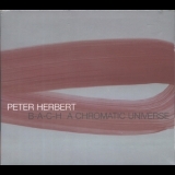 Peter Herbert - B-A-C-H - A Chromatic Universe '2001 - Album