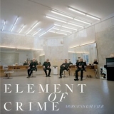 Element of Crime - Morgens um vier '2023