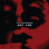 The Nightmares - Seance '2023