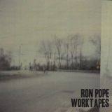 Ron Pope - WorkTapes '2018