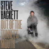 Steve Hackett - Out Of The Tunnel's Mouth '2009