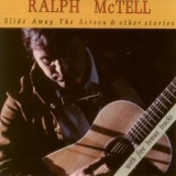 Ralph McTell - Slide Away The Screen & Other Stories '1979