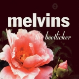 Melvins - The Bootlicker '1999