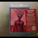 Carson - Blown '1972 - Album