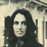 Joan Baez - Where Are You Now, My Son? '1973