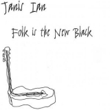 Janis Ian - Folk Is The New Black '2021