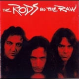 The Rods - In The Raw '1983 - Album