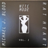 Michael J. Blood - Nite Mode Vol. 1 '2022 - Album