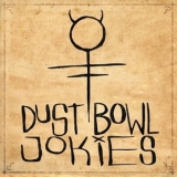 Dust Bowl Jokies - Dust Bowl Jokies '2016