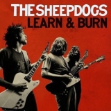 The Sheepdogs - Learn & Burn '2011