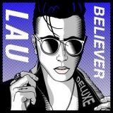 LAU - Believer  '2021 - Album