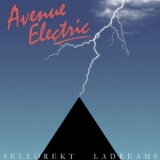 SelloRekt LA Dreams - Avenue Electric '2022 - Album