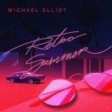 Michael Elliot - Retro Summer '2020