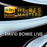 David Bowie - Hi-Res Masters David Bowie Live '2023