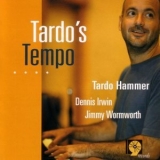 Tardo Hammer - Tardo's Tempo '2004