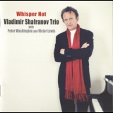 Vladimir Shafranov Trio - Whisper Not '2012