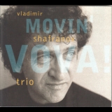 Vladimir Shafranov Trio - Movin' Vova '2000
