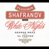Vladimir Shafranov Trio - White Night '1999