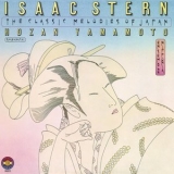 Isaac Stern - The Classic Melodies of Japan '1981