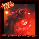 April Wine - The Nature Of The Beast '1981