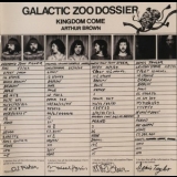 Arthur Brown's Kingdom Come - Galactic Zoo Dossier (2003, Sanctuary Records) '1971