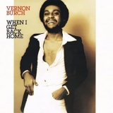 Vernon Burch - When I Get Back Home '1977