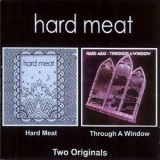 Hard Meat - Hard Meat / Through A Window '1970-1971