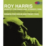 Roy Harris - Quintet For Piano And Strings / Sonata For Violin And Piano '1964
