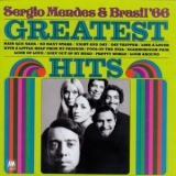 Sergio Mendes & Brasil '66 - Greatest Hits '1987 - Compilation