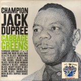 Champion Jack Dupree - Cabbage Greens '2019 - Album