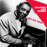 Champion Jack Dupree - Let's Go, Champ! '2020