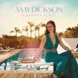 Amy Dickson - A Summer Place '2020