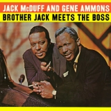 Jack McDuff - Brother Jack Meets the Boss '2013