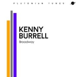 Kenny Burrell - Broadway '2014