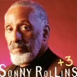 Sonny Rollins - Sonny Rollins + 3 '1996