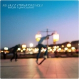 Various Artists - Nu Jazz Vibrations, Vol. 1 '2020