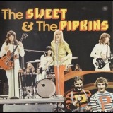 The Sweet - The Sweet & The Pipkins '2011