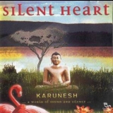 Karunesh - Silent Heart '2001