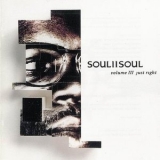 Soul II Soul - Vol. III: Just Right '1992