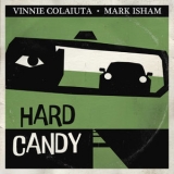 Vinnie Colaiuta - Hard Candy '2021 - Album